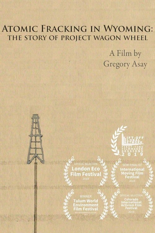 Atomic+Fracking+in+Wyoming%3A+The+Story+of+Project+Wagon+Wheel