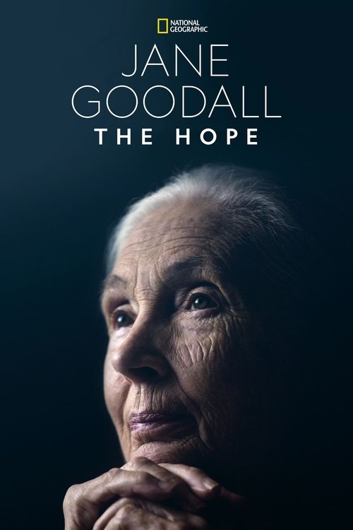 Jane+Goodall%3A+The+Hope