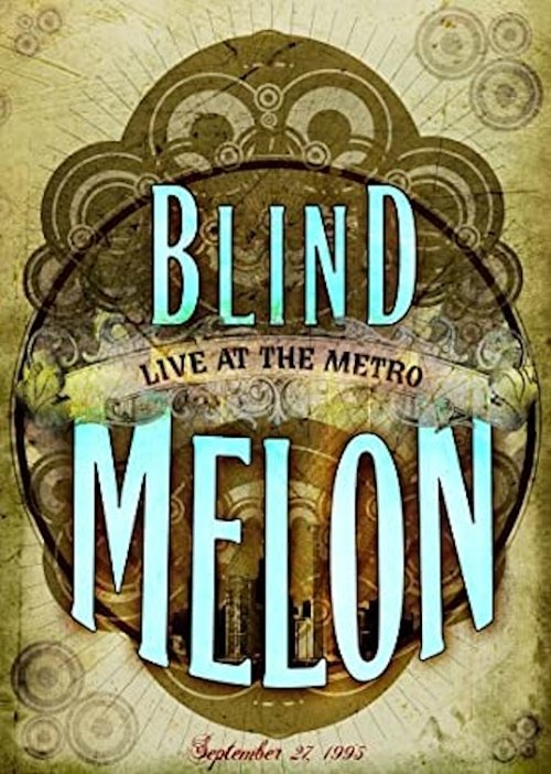 Blind Melon Live At The Metro Poster