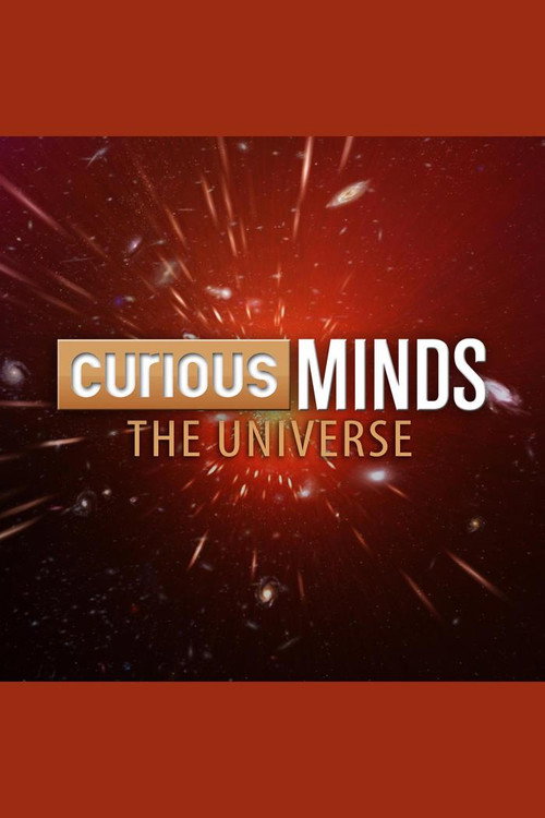 Curious Minds: The Universe电影海报