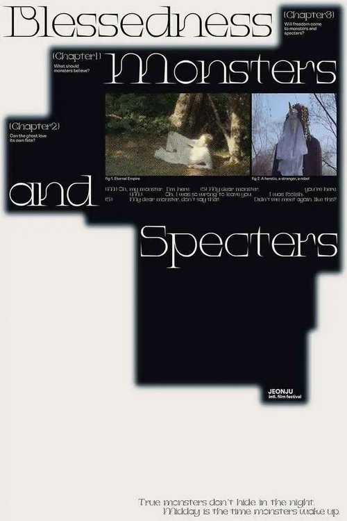 Blessedness: Monsters and Specters Poster