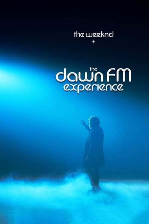 The Weeknd x The Dawn FM Experience