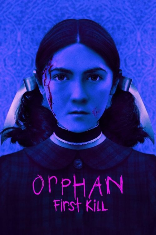 Orphan First Kill