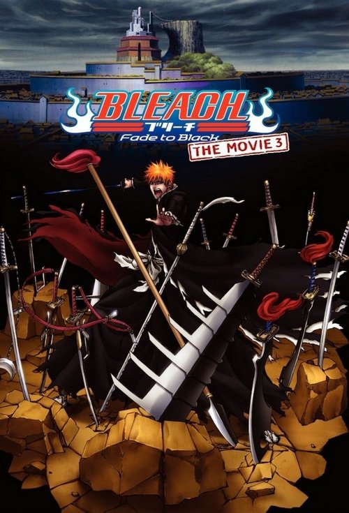 [Film Vf] Bleach : Fade to Black ~ 2008 en Streaming Gratuitement Vf
