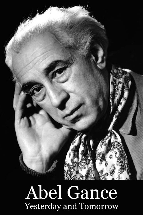 Abel Gance, Yesterday and Tomorrow Poster