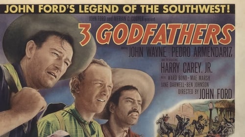 3 Godfathers (1948) فيلم كامل على الانترنت