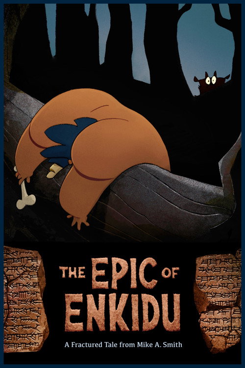 The Epic of Enkidu