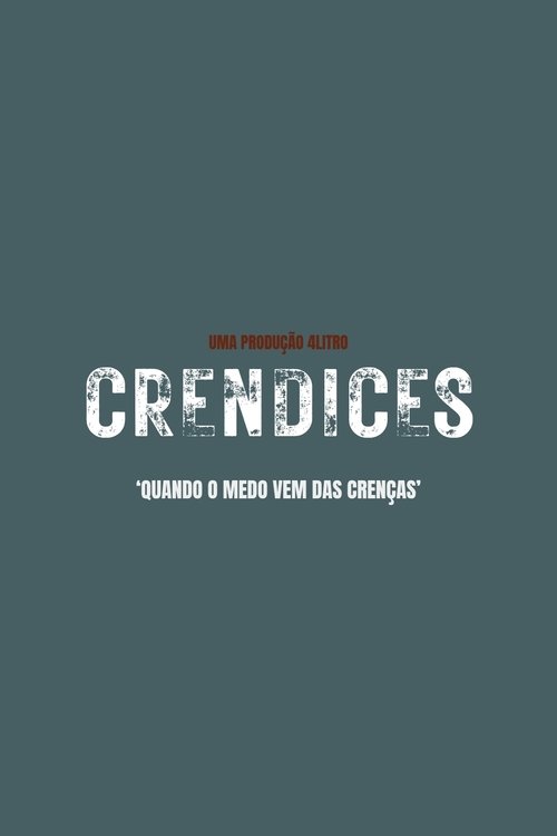 Crendices poster