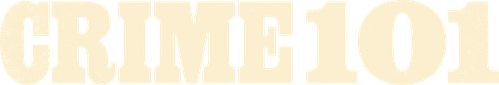 Crime 101