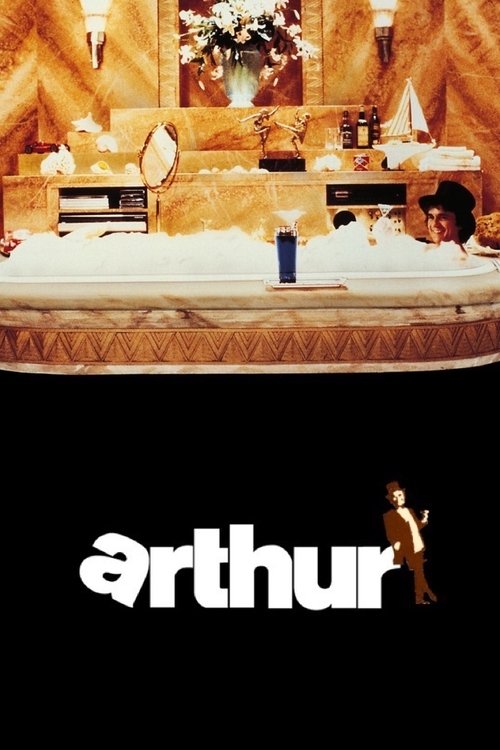 Arthur (1981) Film Complet en Francais