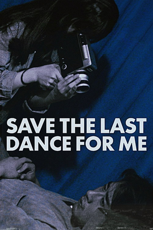 Save the Last Dance for Me Poster