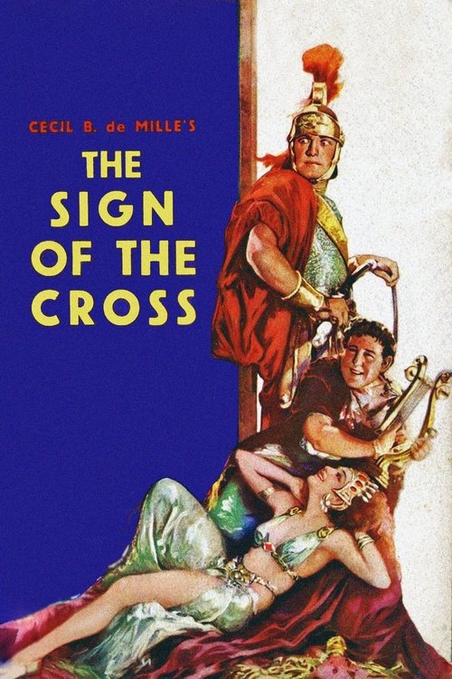 The Sign of the Cross (1932) Filmes Completos Gratis