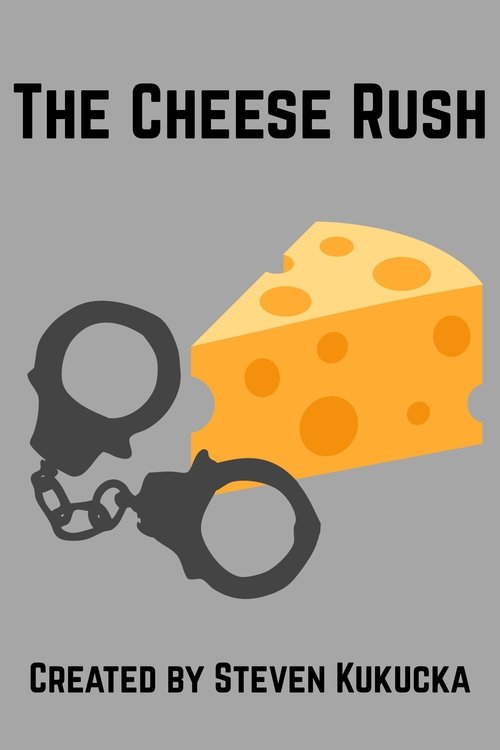 The Cheese Rush Poster