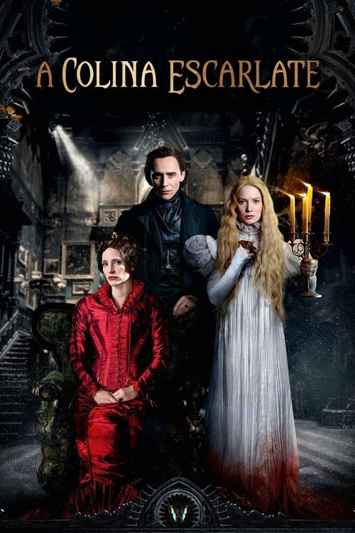 Assistir ! Crimson Peak: A Colina Vermelha 2015 Filme Completo Dublado Online Gratis