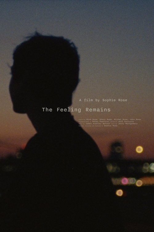 The Feeling Remains