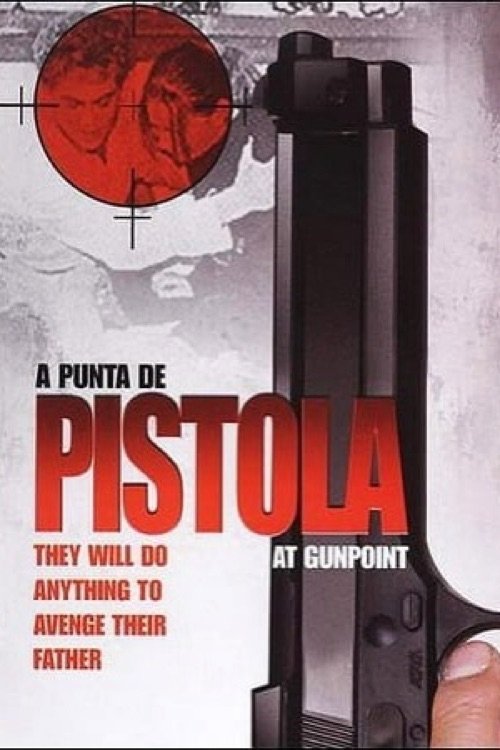 A punta de pistola Poster