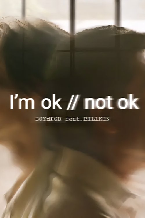 I'm ok // not ok Poster
