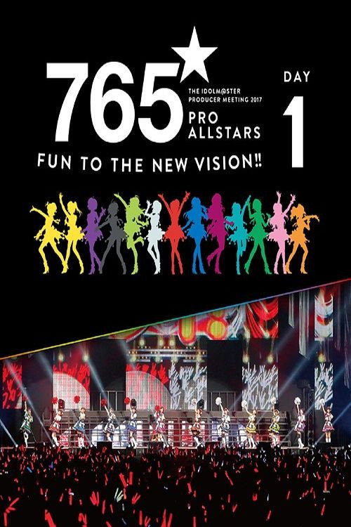 THE IDOLM@STER PRODUCER MEETING 2017 765PRO ALLSTARS -Fun to the new vision!!- poster 3