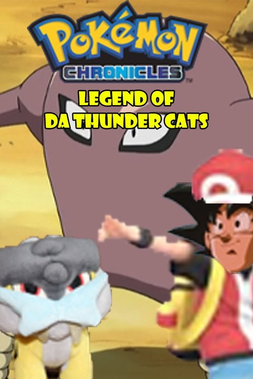 Pokémon Chronicles: The Legend of Thunder!