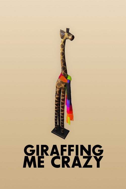 Giraffing Me Crazy