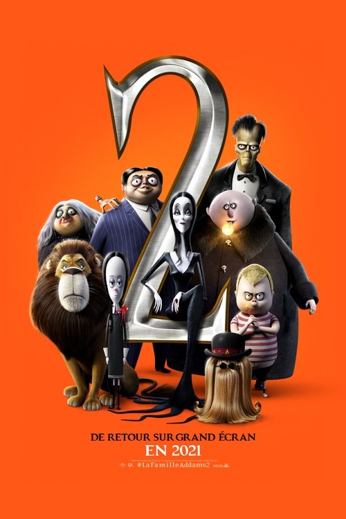 La Famille Addams 2: Une Virée d'Enfer poster La Famille Addams 2: Une Virée d'Enfer (2021) Film complet en ligne