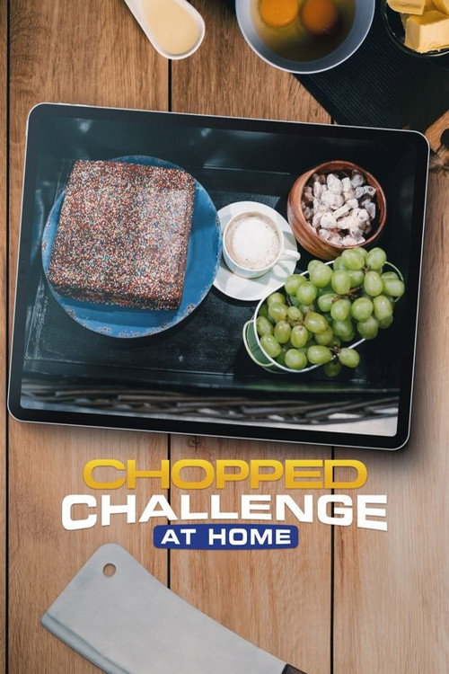 Chopped Challenge: At Home电影海报