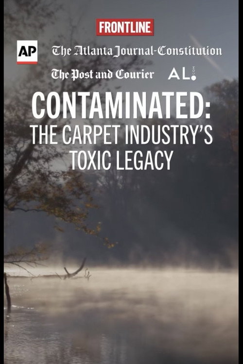 Contaminated: The Carpet Industry's Toxic Legacy电影海报