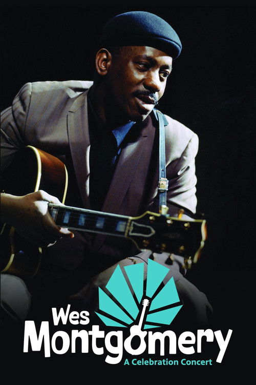 Wes Montgomery: A Celebration Concert