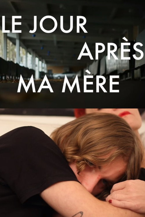 Le jour après ma mère poster 2