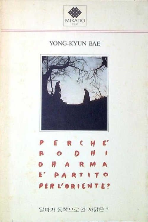 Perch%C3%A9+Bodhi+Dharma+%C3%A8+partito+per+l%27oriente%3F
