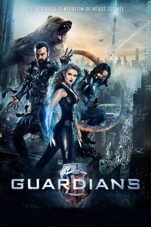 Guardians (2017) Film complet HD Anglais Sous-titre