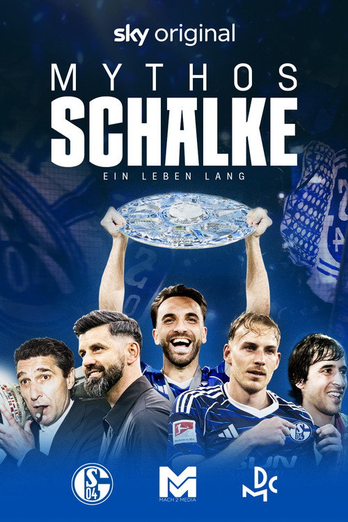 Myth Schalke - A life long Poster