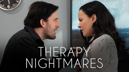 Watch Therapy Nightmares (2022) Full Movie Online Free