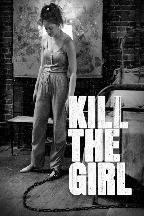 Kill the Girl Poster