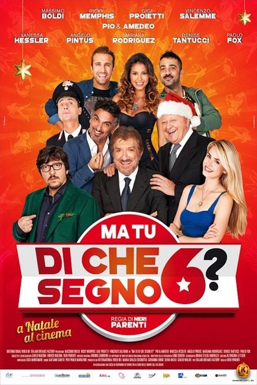 VER ! Ma tu di che segno 6? 2014 PELICULA COMPLETA ONLINE