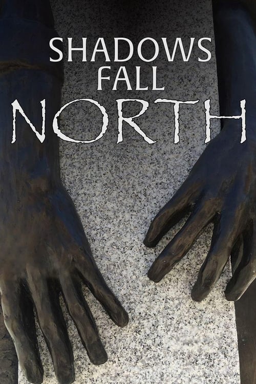 Shadows+Fall+North