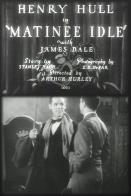 Matinee Idle Poster