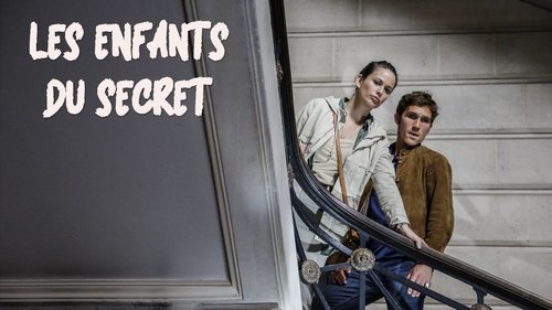 Les enfants du secret (2018) Watch Full Movie Streaming Online