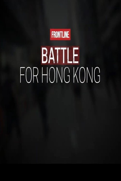 Battle for Hong Kong (2020) Ver Pelicula Completa Streaming Online