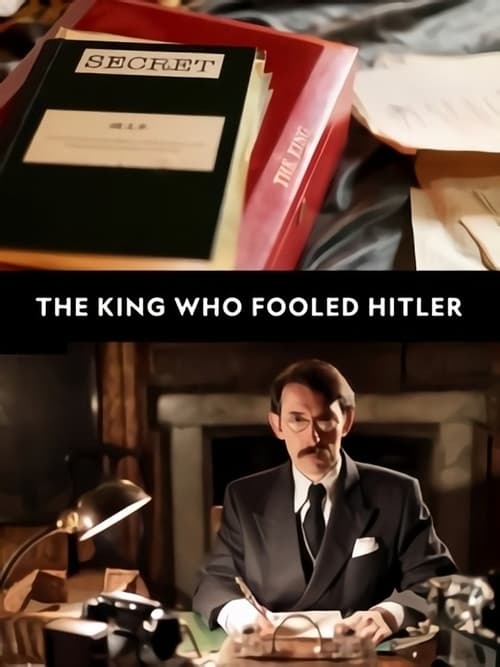 D-Day: The King Who Fooled Hitler 2019