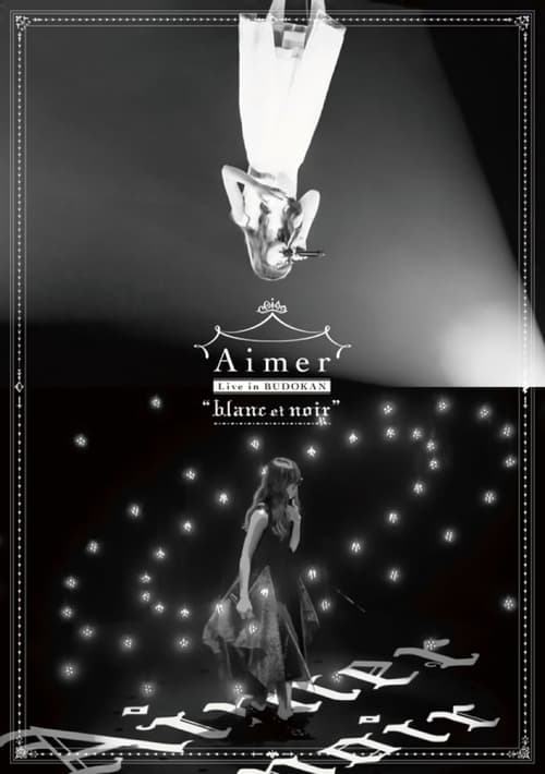 Aimer+Live+in+Budokan+%27blanc+et+noir%27