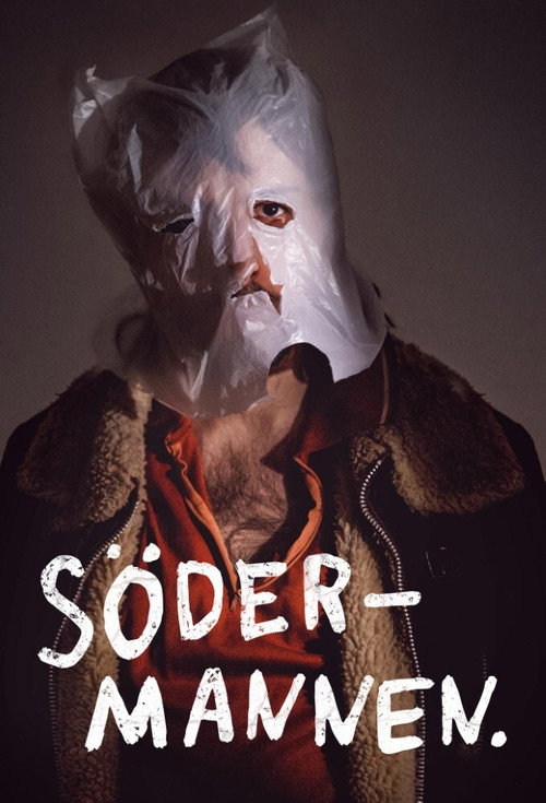 S&ouml;dermannen电影海报