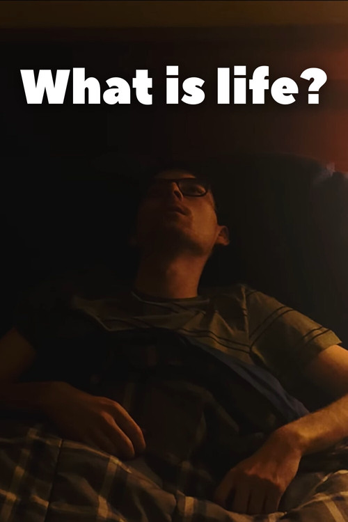 Poster for What is life?