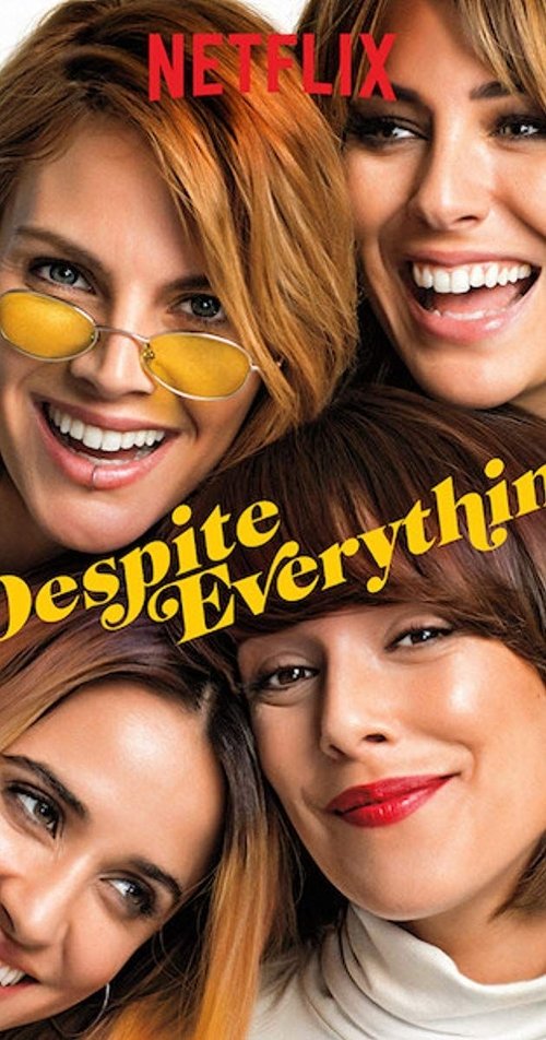 Despite Everything (2019) Watch Full Movie Streaming Online