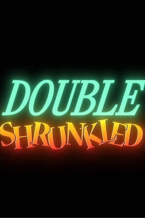 Double+Shrunkled