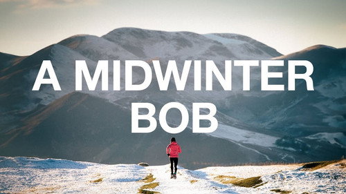 A Midwinter Bob