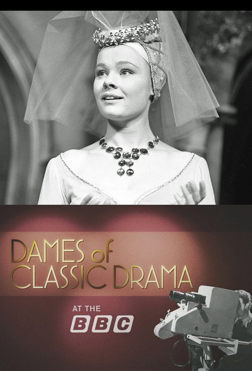 Dames of Classic Drama at the BBC poster 1