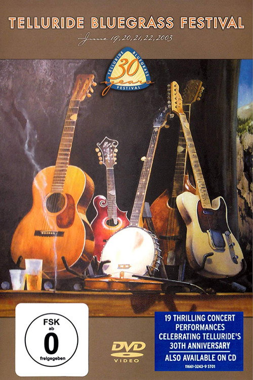 Telluride Bluegrass Festival: Thirty Years电影海报