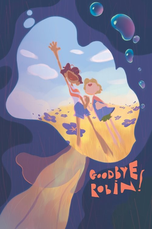Goodbye Robin ! poster