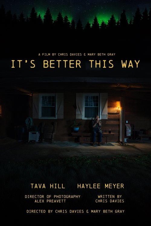 It's Better This Way Poster